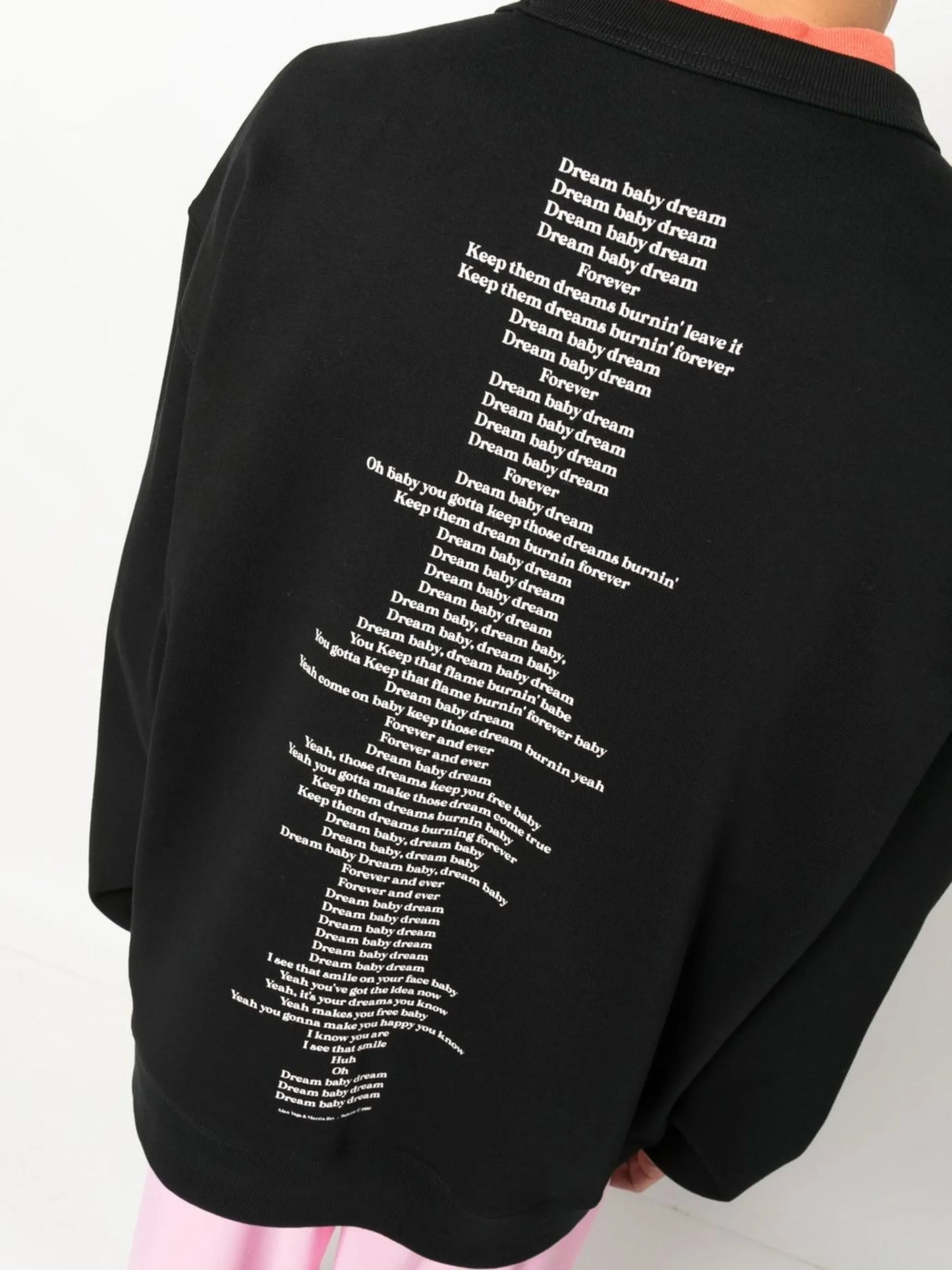 Dream Baby Dream Forever slogan print sweatshirt